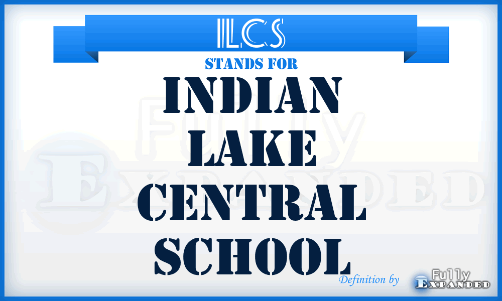 ILCS - Indian Lake Central School