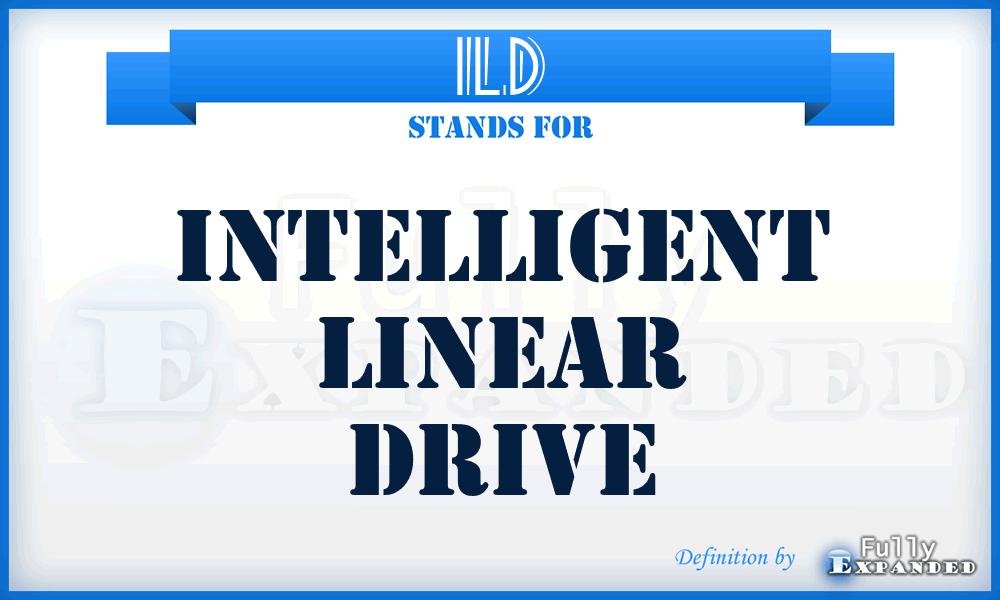 ILD - Intelligent Linear Drive