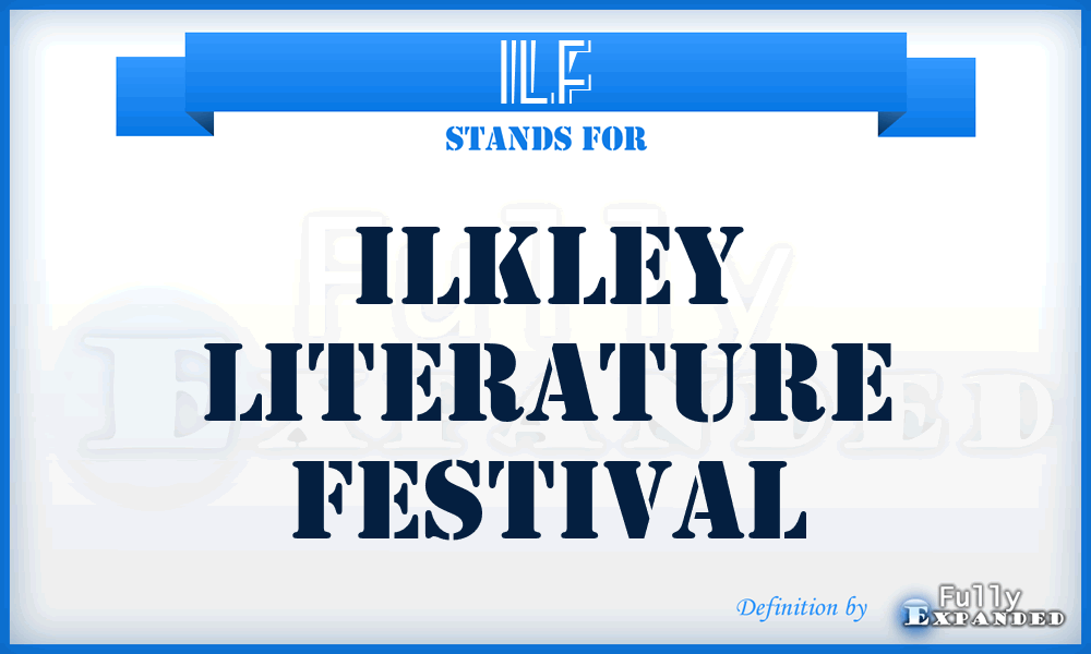 ILF - Ilkley Literature Festival