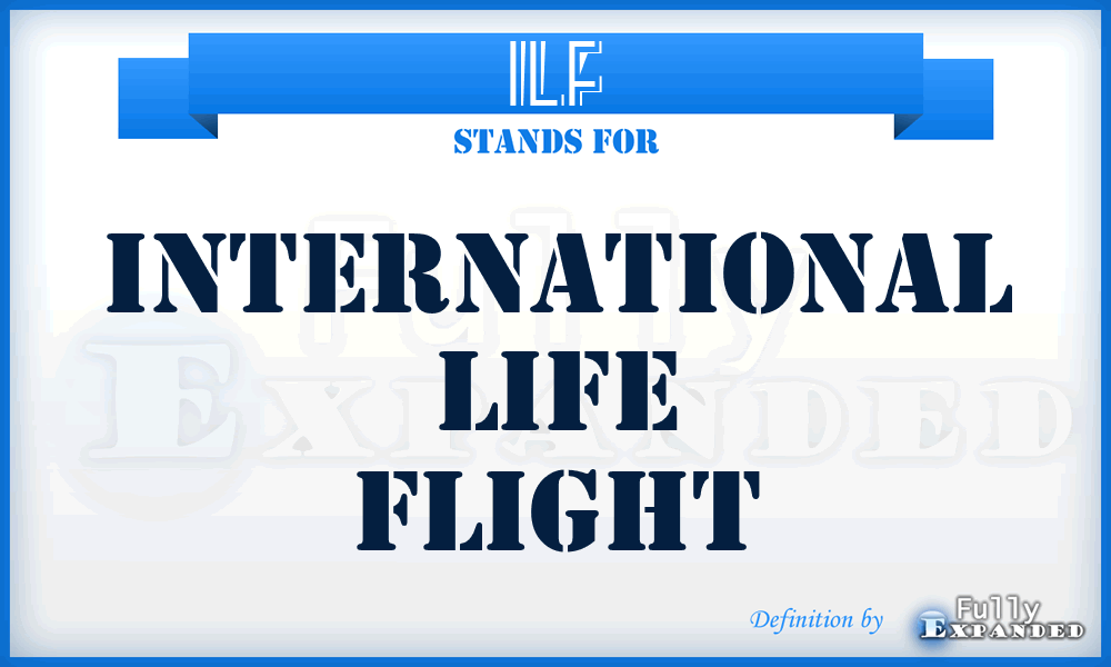 ILF - International Life Flight
