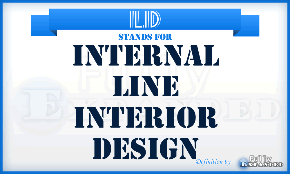 ILID - Internal Line Interior Design