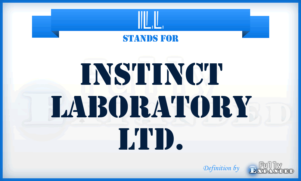 ILL - Instinct Laboratory Ltd.
