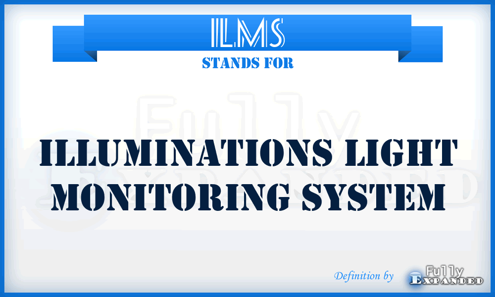 ILMS - Illuminations Light Monitoring System