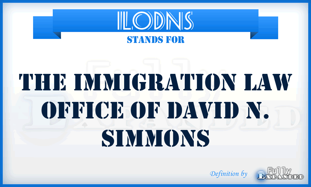 ILODNS - The Immigration Law Office of David N. Simmons