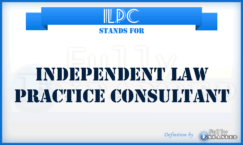 ILPC - Independent Law Practice Consultant