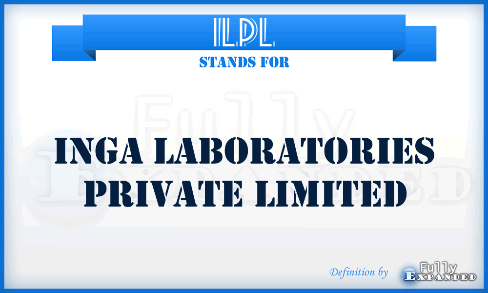 ILPL - Inga Laboratories Private Limited