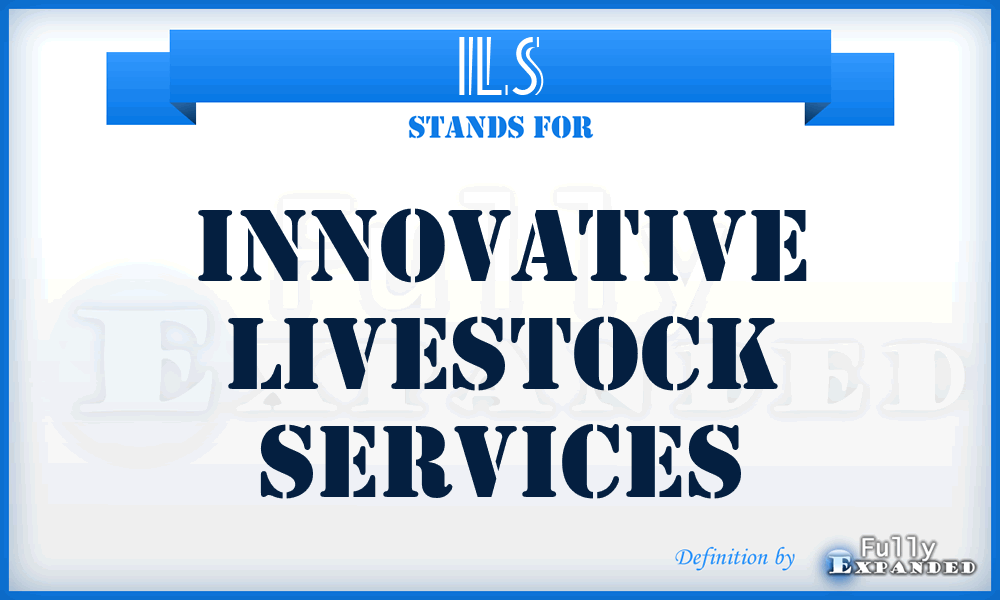 ILS - Innovative Livestock Services