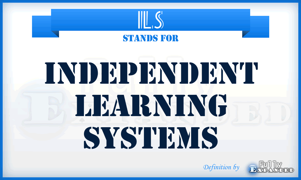 ILS - Independent Learning Systems