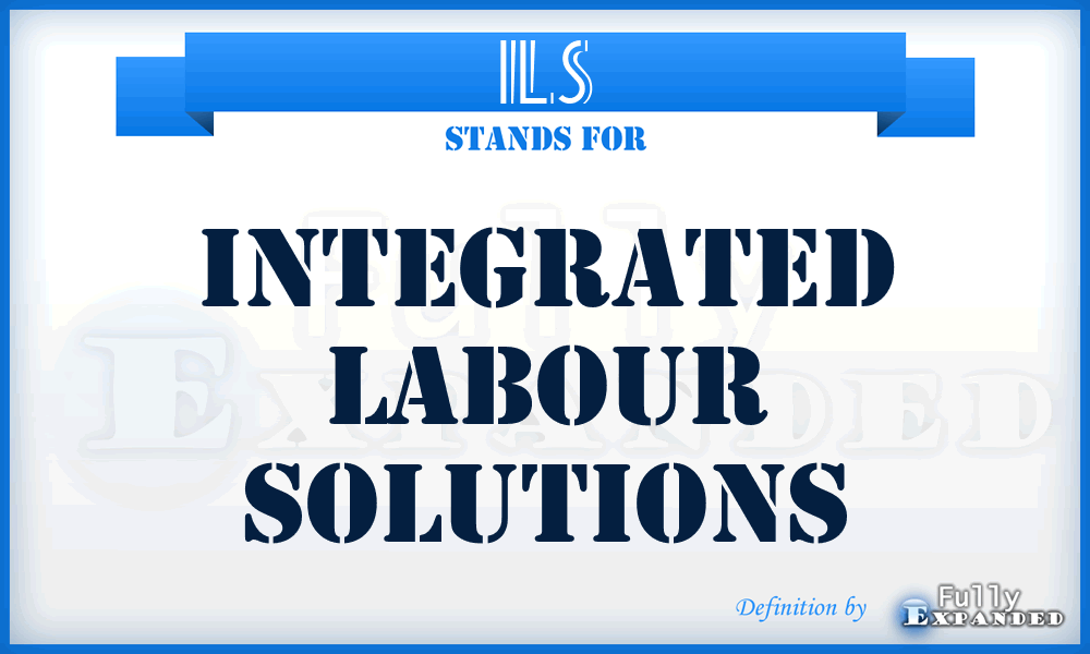 ILS - Integrated Labour Solutions