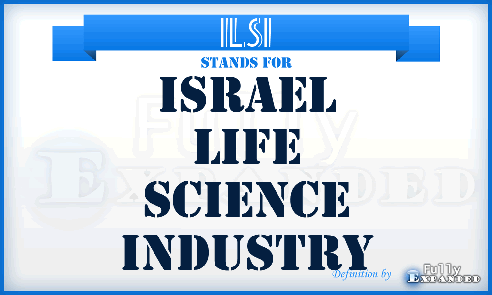 ILSI - Israel Life Science Industry