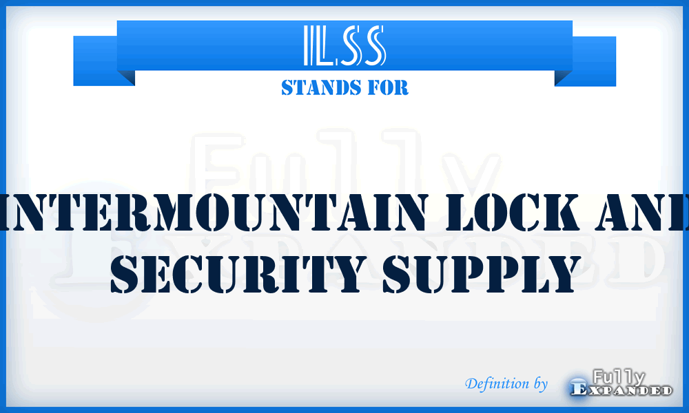 ILSS - Intermountain Lock and Security Supply