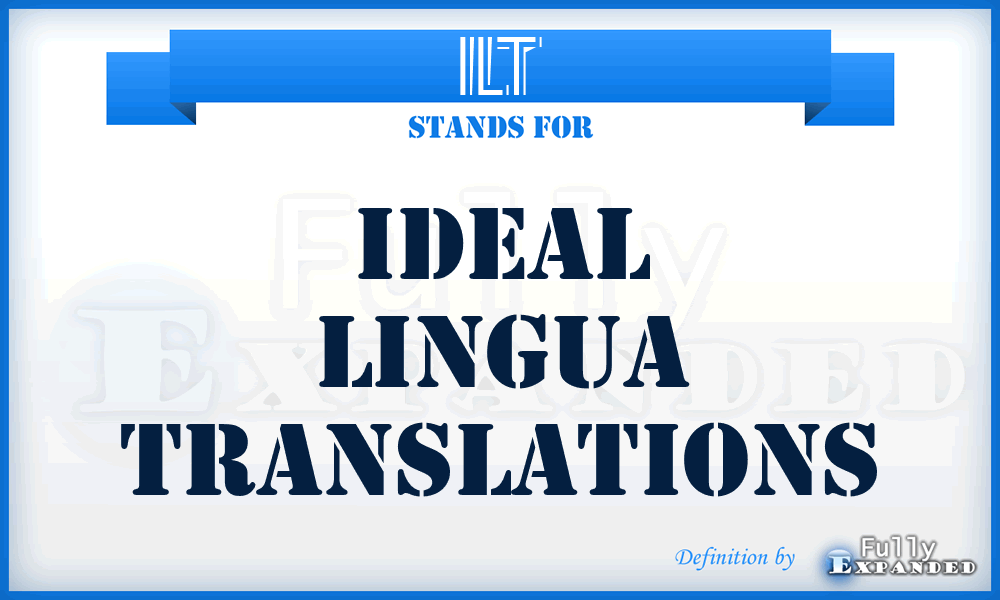ILT - Ideal Lingua Translations