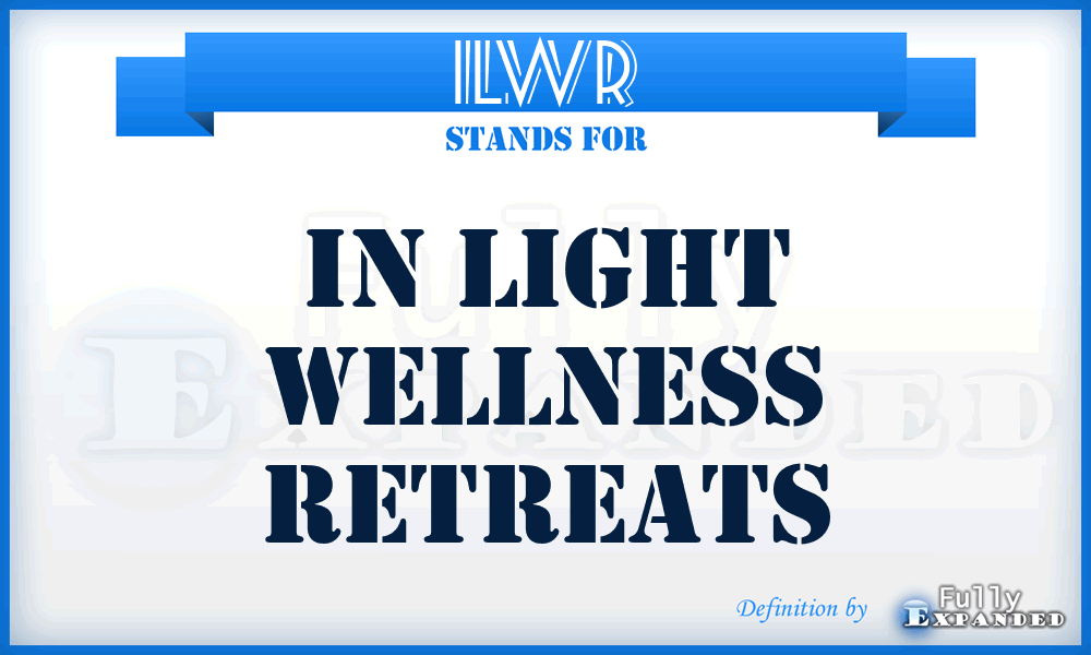 ILWR - In Light Wellness Retreats