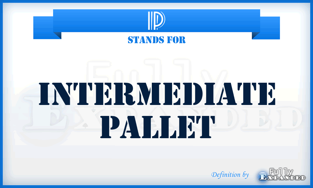 IP - Intermediate Pallet