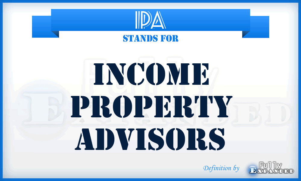 IPA - Income Property Advisors