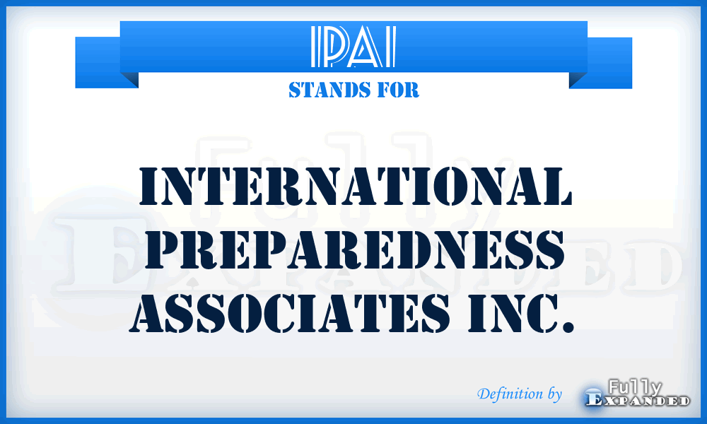 IPAI - International Preparedness Associates Inc.