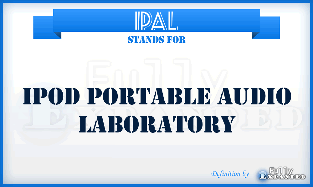 IPAL - Ipod Portable Audio Laboratory