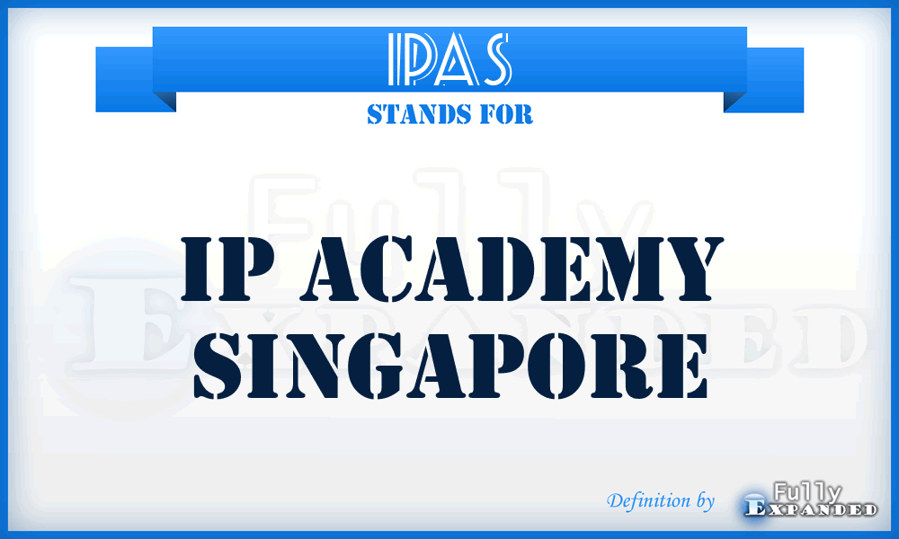 IPAS - IP Academy Singapore