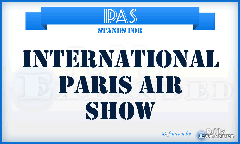 IPAS - International Paris Air Show
