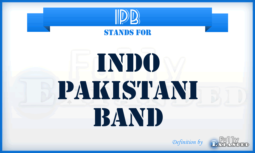IPB - Indo Pakistani Band