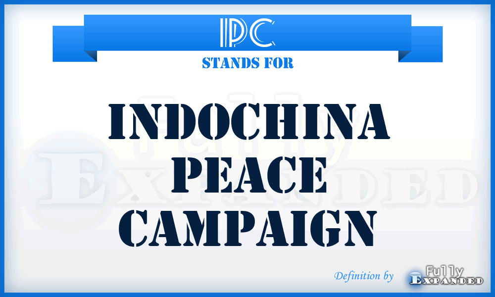 IPC - Indochina Peace Campaign