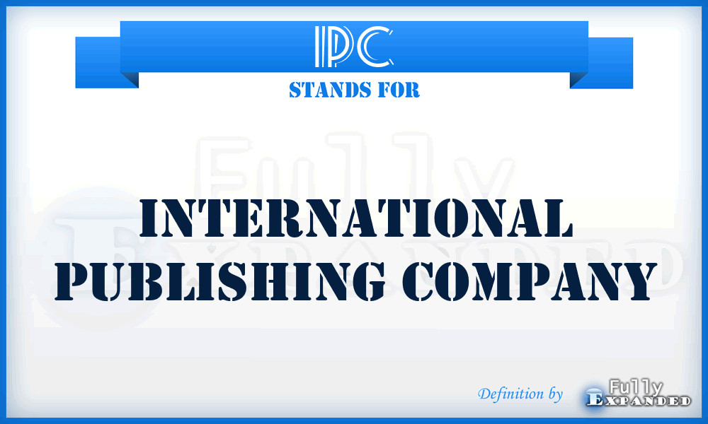 IPC - International Publishing Company