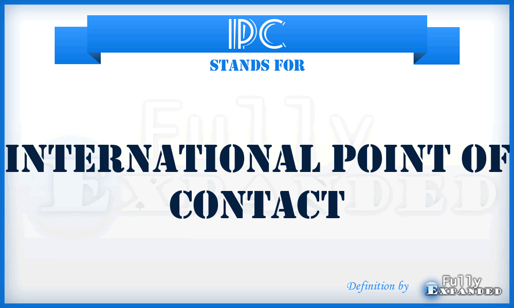 IPC - International Point of Contact