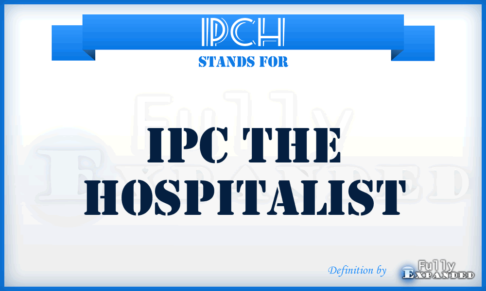 IPCH - IPC the Hospitalist