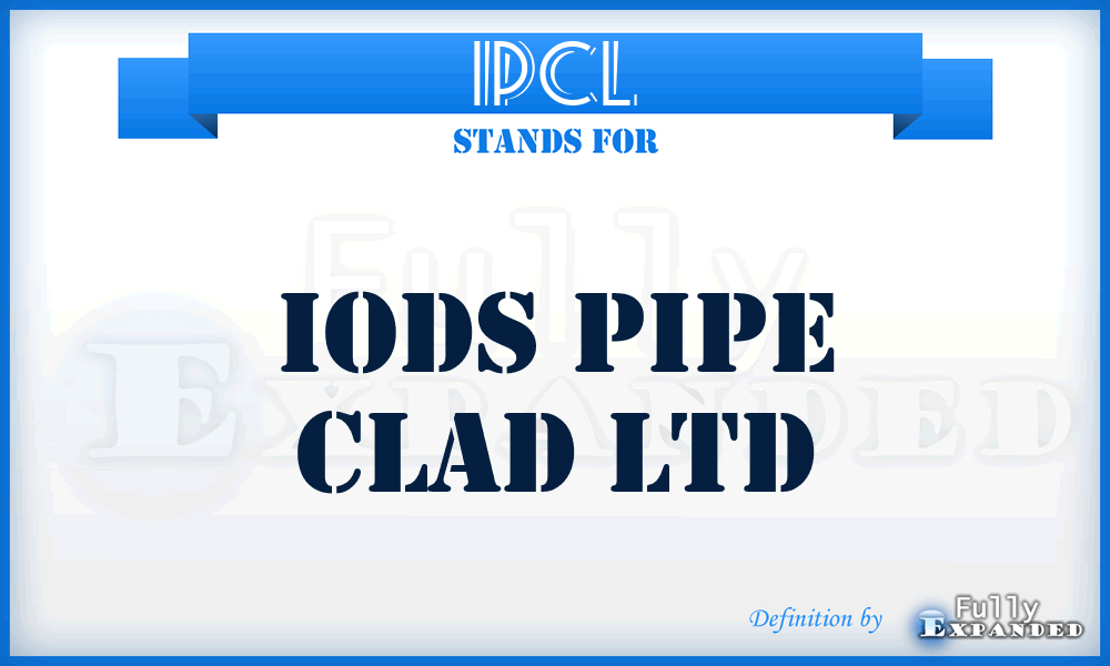 IPCL - Iods Pipe Clad Ltd
