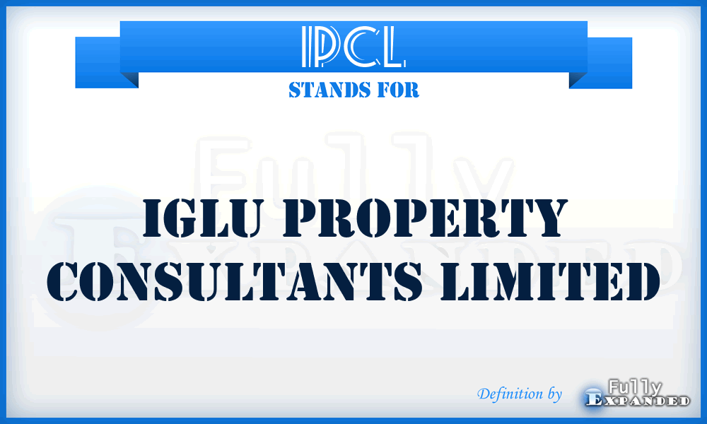 IPCL - Iglu Property Consultants Limited