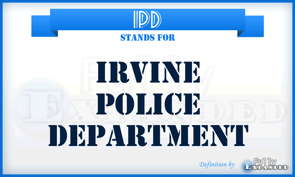 IPD - Irvine Police Department