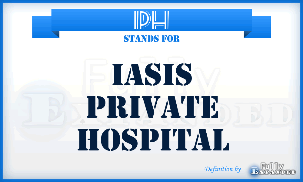 IPH - Iasis Private Hospital