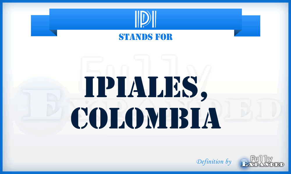 IPI - Ipiales, Colombia