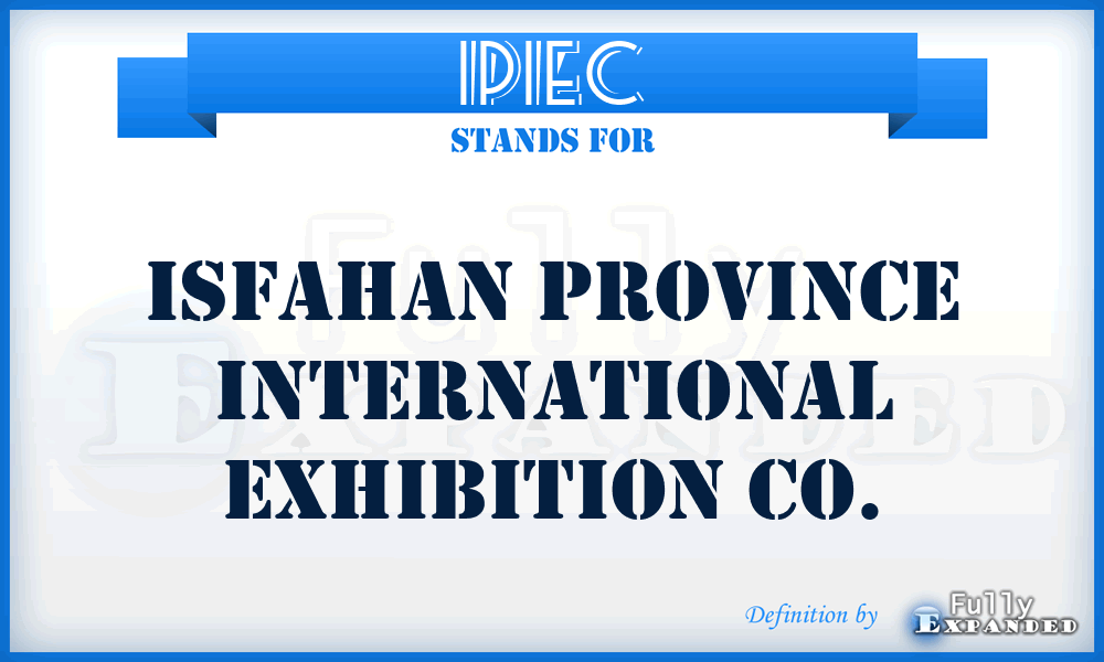 IPIEC - Isfahan Province International Exhibition Co.