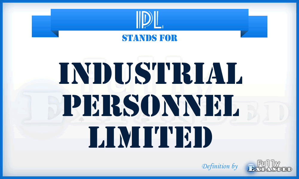 IPL - Industrial Personnel Limited