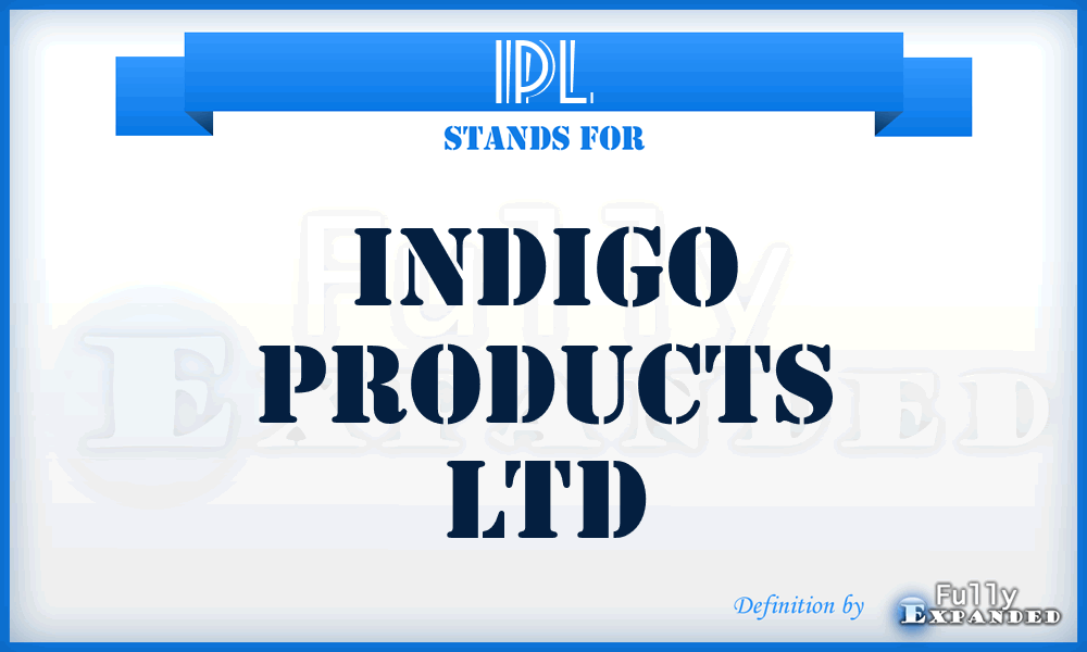 IPL - Indigo Products Ltd