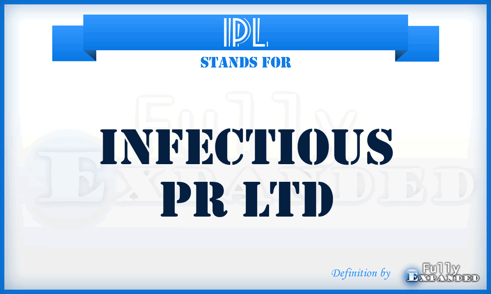 IPL - Infectious Pr Ltd