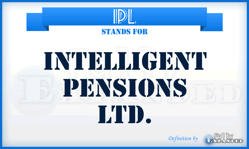 IPL - Intelligent Pensions Ltd.