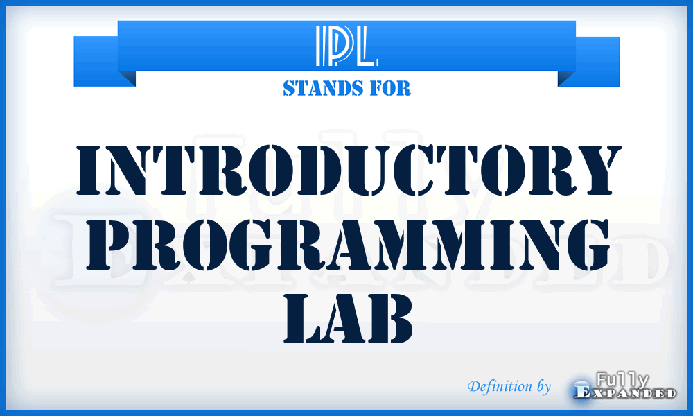 IPL - Introductory Programming Lab