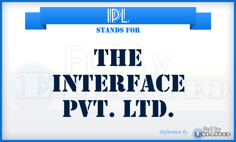 IPL - The Interface Pvt. Ltd.