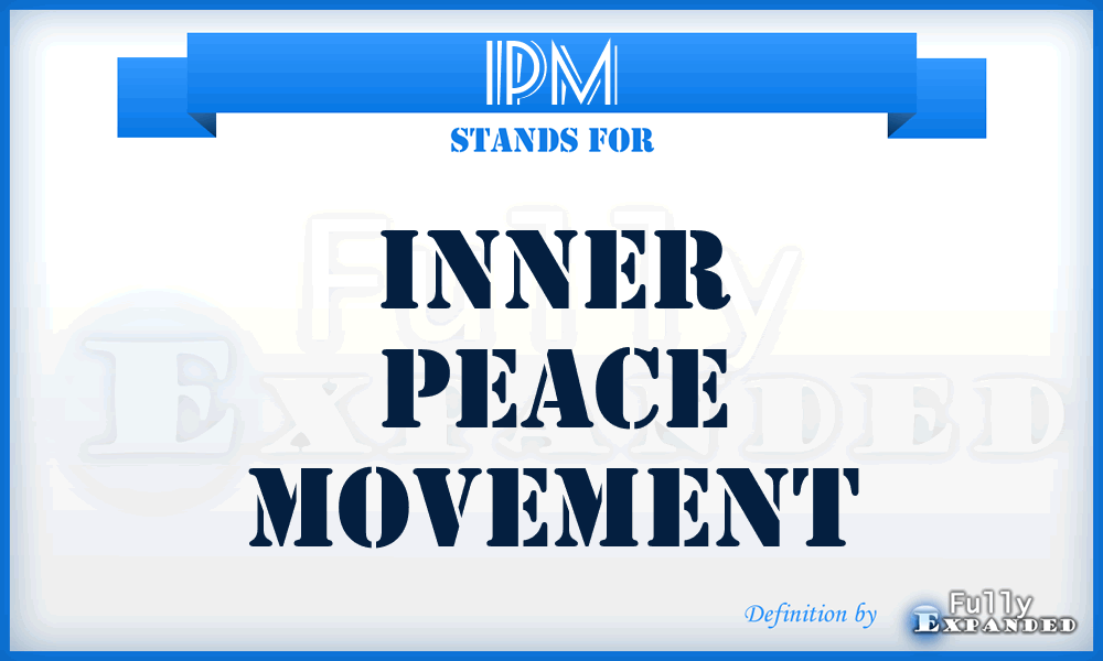 IPM - Inner Peace Movement