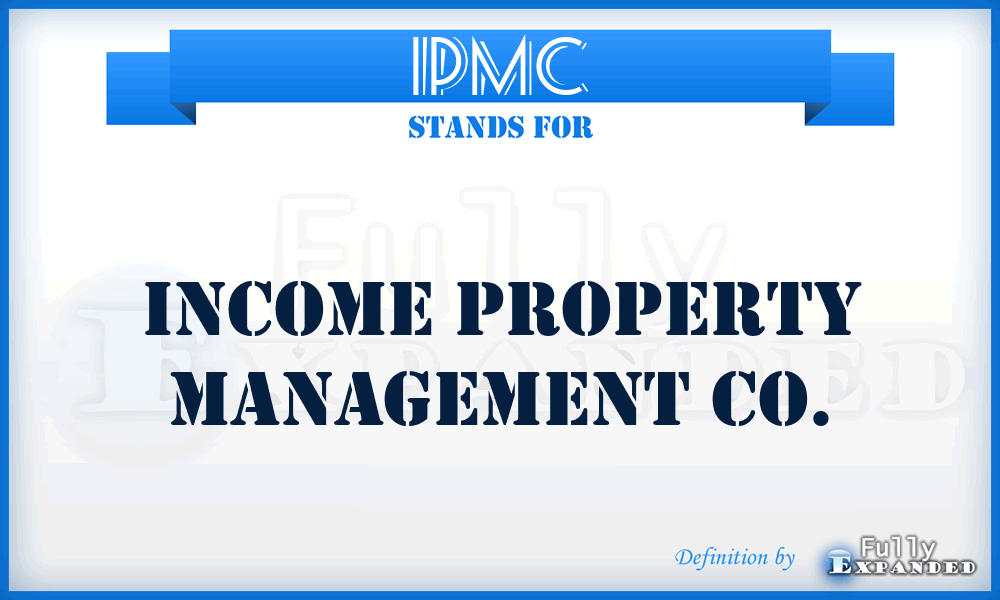 IPMC - Income Property Management Co.