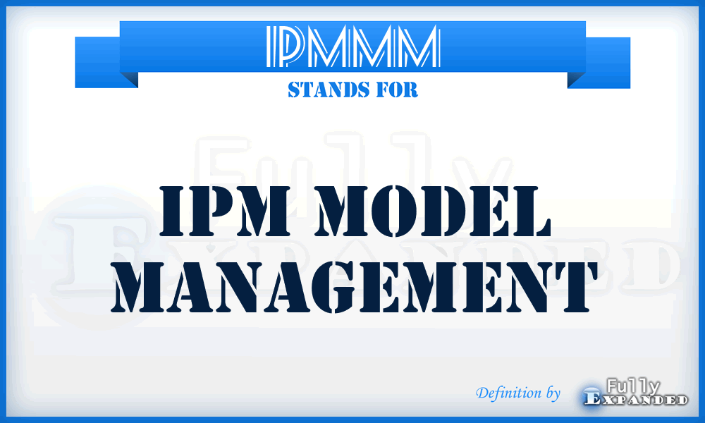 IPMMM - IPM Model Management