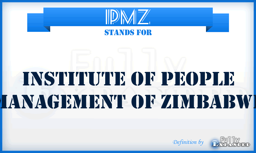 IPMZ - Institute of People Management of Zimbabwe