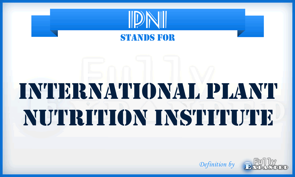 IPNI - International Plant Nutrition Institute