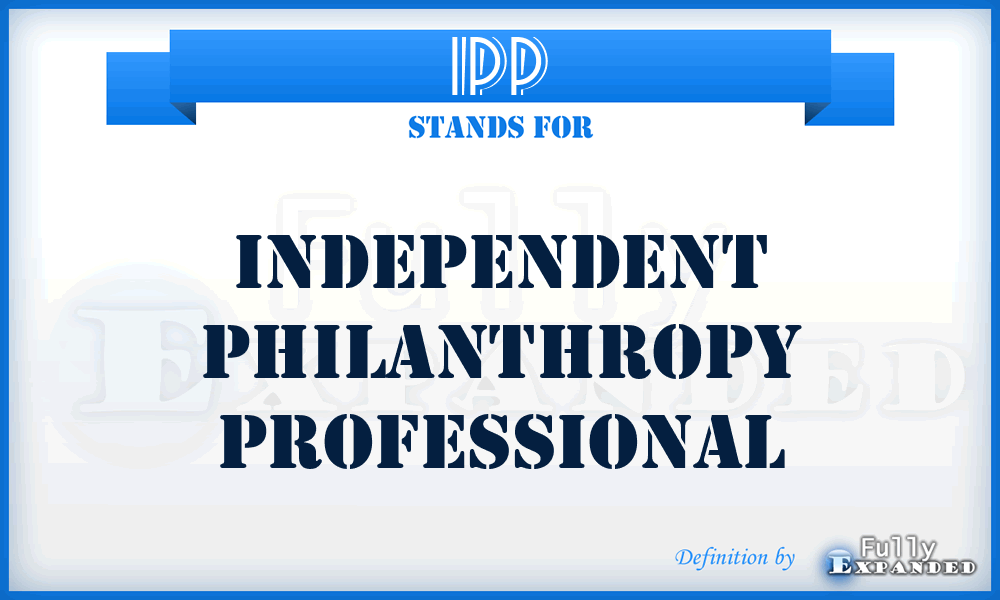 IPP - Independent Philanthropy Professional
