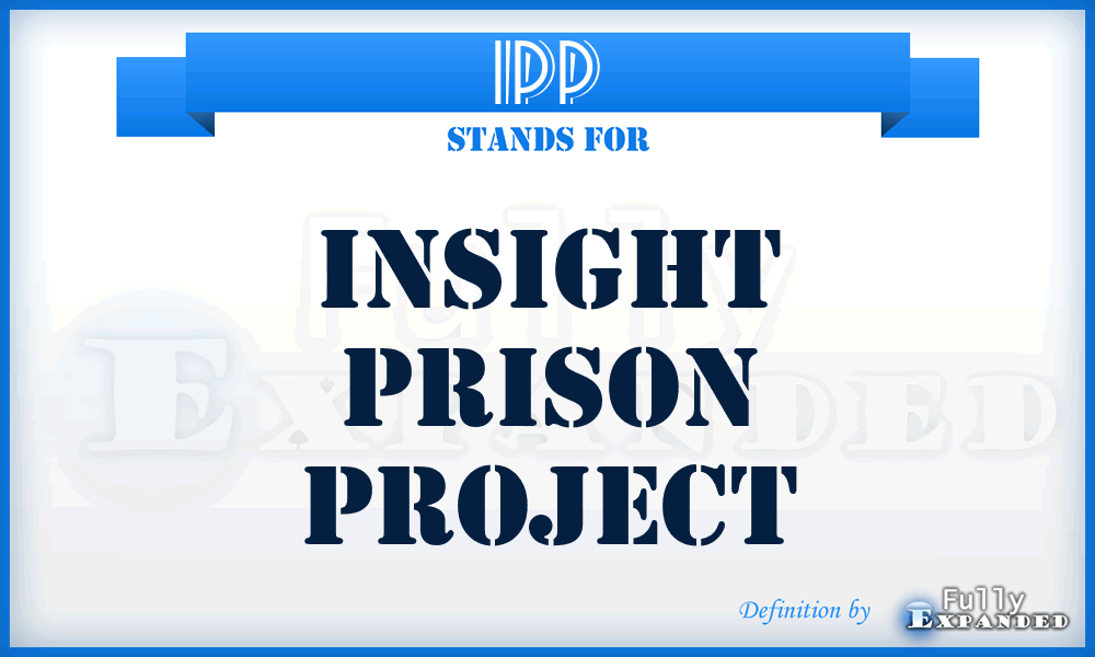 IPP - Insight Prison Project