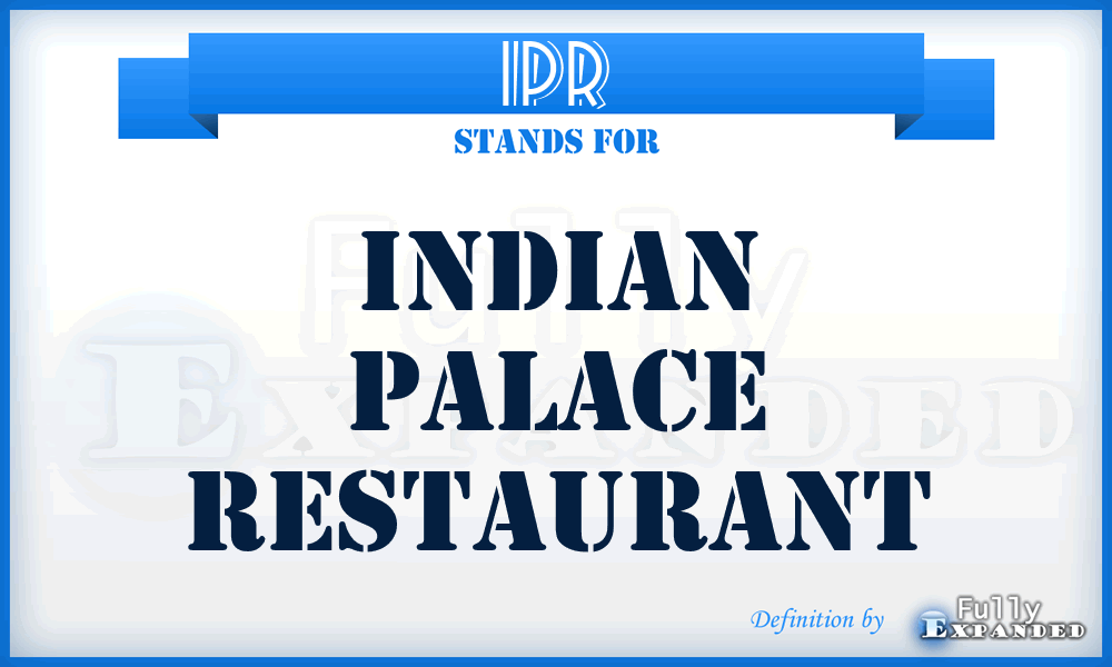 IPR - Indian Palace Restaurant