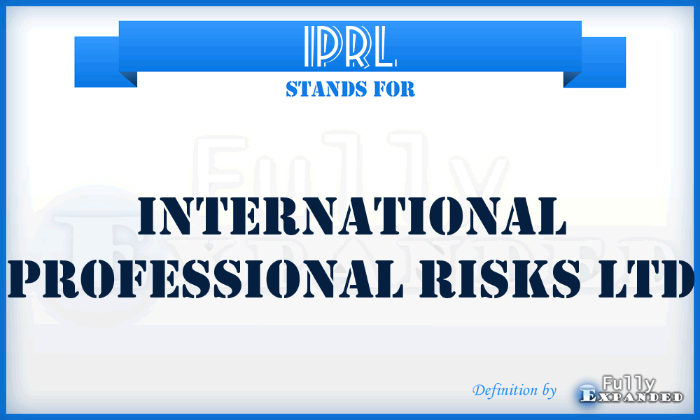IPRL - International Professional Risks Ltd
