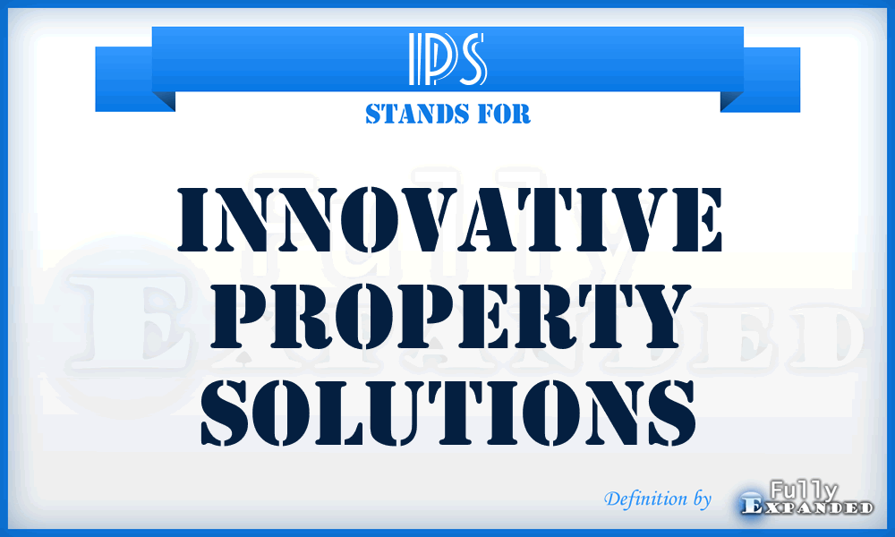 IPS - Innovative Property Solutions